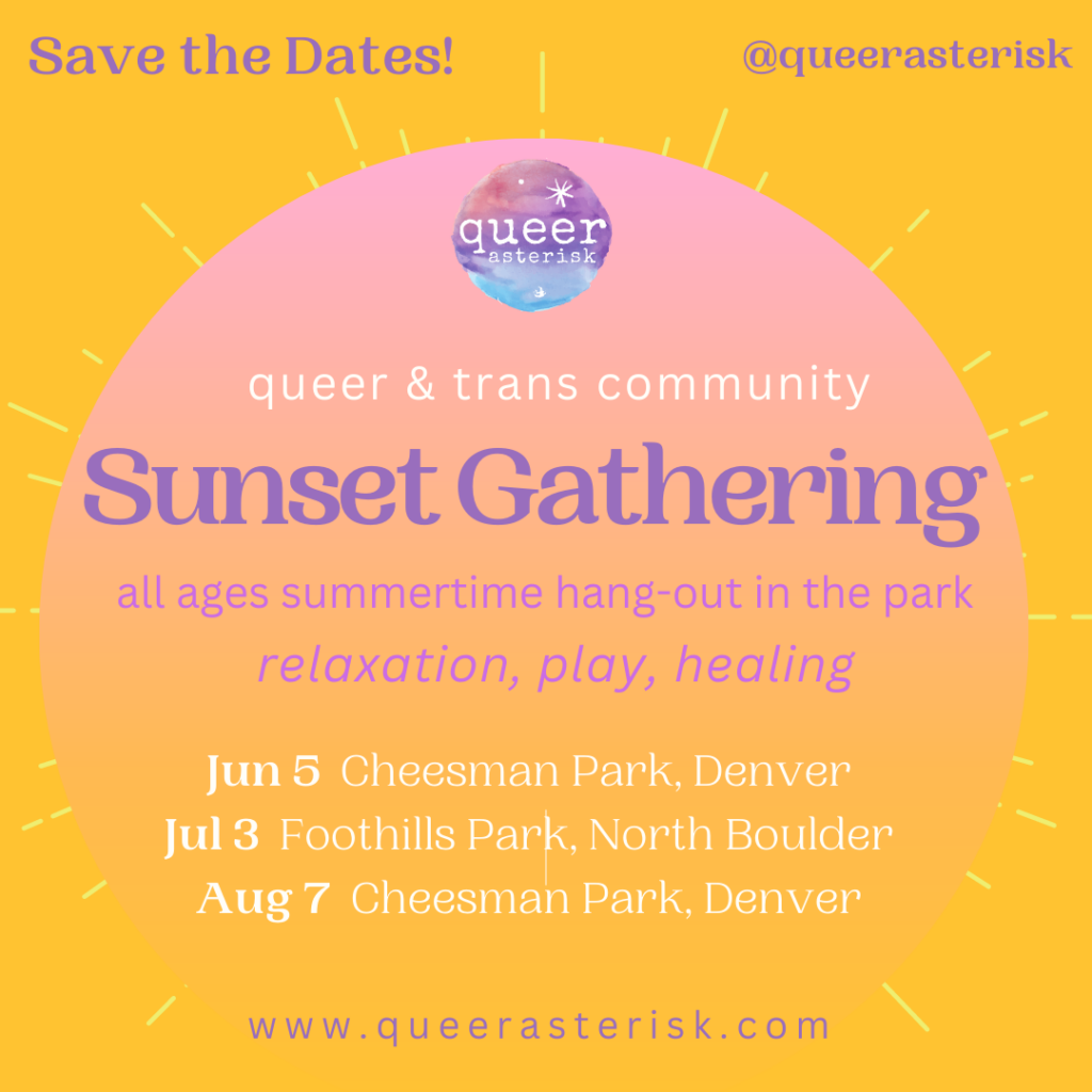 Queer and Trans community Sunset Gathering. All ages summertime hang-out in the park. Relaxation. Play. Healing. 