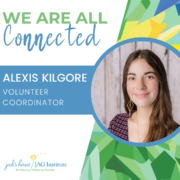 Alexis Kilgore We are all connected