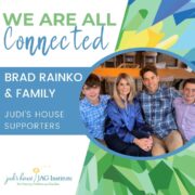 Brad Rainko and his family, Judi's House supporters